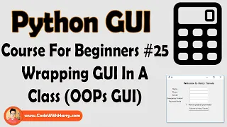 Using Classes And Objects To Create GUIs Python Tkinter GUI Tutorial In Hindi