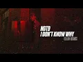 Lagu notd - i don't know why (ellis remix)