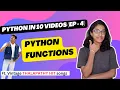 Python in 10 s - Python Functions