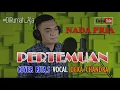 Download Lagu Pertemuan Karaoke Nada Pria Rita Sugiarto