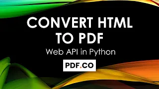 How to Convert HTML File to PDF in Python using PDF co Web API