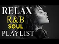 🌌 Heartfelt Soul R\u0026B – Deep Love Songs That Speak to Your Emotions \u0026 Comfort the Soul