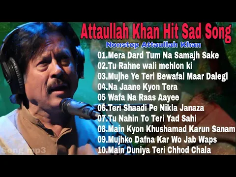 Download MP3 Attaullah Khan Sad Song | Nonstop Attaullah Khan Audio Song💔 अत्ताउल्लाह खान बेवफा गाना