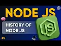 Node JS History The Untold Story Behind Node js Lesson 02