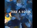Take a Break