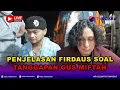 Download Lagu 🔴 LIVE FIRDAUS BERIKAN TANGGAPAN ATAS PERNYATAAN GUS MIFTAH