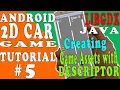 Java and libgdx tutorial android 2D car game