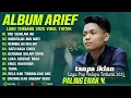 Download Lagu ARIEF PUTRA FULL ALBUM PILIHAN TERBAIK 2025 | LAGU POP MELAYU TERBARU 2025