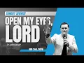 SUNDAY SERVICE Aug 2nd 2026 - Open My Eyes Lord