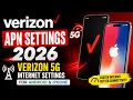 Verizon APN Settings 2026 Verizon 5G Internet Settings for Android iPhone