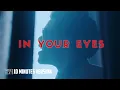 Download Lagu The Weeknd - In Your Eyes (10 Minutes Version)
