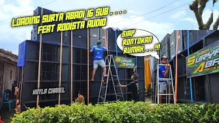 Download LOADING SURYA ABADI FEAT RODISTA AUDIO 16 SUBWOOFER SIAP RONTOKAN RUMAH MP3