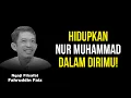 Download Lagu Saat Nur Muhammad Hidup, Hatimu Akan Tenang Bersama Allah | Ngaji Filsafat - Dr Fahruddin Faiz