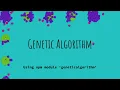 Genetic Algorithm and Artificial Evolution