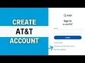 How to Create AT T Account Online AT T Sign Up 2024