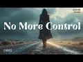 Download Lagu No More Control | Echo Soul Records