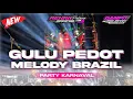 Download Lagu DJ GULU PEDOT MELODY BRAZIL PARTY KARNAVAL‼️DAMPIT DISCJOKEY OFFICIAL