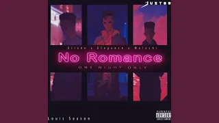 no romance feat eliz e u0026 malachi 