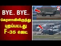 Download Lagu BYE..BYE..கேரளாவிலிருந்து புறப்பட்டது F-35 ஜெட்