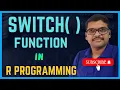 SWITCH FUNCTION IN R-PROGRAMMING SWITCH CASE IN R-LANGUAGE R LANGUAGE
