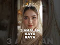 Download Lagu Istri Sholehah - 3 Amalan Ringan Bikin Kaya Raya! Sudah Diamalkan Hari Ini?