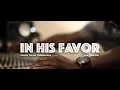Download Lagu Favors Tarver - In His Favor ft. Mase Allen Tucker (Official Video)
