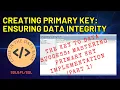 Basic SQL Creating a Primary Key Constraint - Step-by-Step One of Three Methods