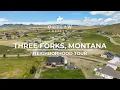Three Forks Montana Neighborhood Tour Outlaw Realty