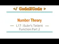 L17 Euler s Totient Function Part 2 Number Theory CodeNCode