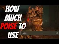 WHY YOU SHOULD BE AT 60 POISE How Much POISE You Should Use In ELDEN RING