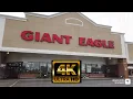 4K Giant Eagle - Grocery Store Walkthrough
