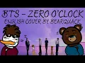 BTS 방탄소년단 - Zero O’Clock (00:00) - ENGLISH COVER