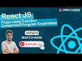 React JS Props using Function Component program Day 3 React JS Training in chennai Credo Systemz