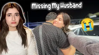 Missing My Husband In Dubai 💔 | Pata Nahi Kab Aye Ga 😭