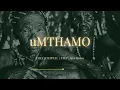 Lagu Babalwa M \u0026 Thukuthela - UMTHAMO  (ft Jazzworx, Oscar Mbo , Kabza De Small)  | 3 Step Type Beat 2026