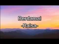 Download Lagu Berdamai (Lirik) - Raisa