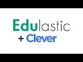Edulastic Clever Integration
