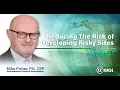 Webinar Recap Reducing The Risk of Developing Risky Sites