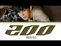MARK (마크) '200' (Color Coded Lyrics)