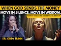 When God Sends Wealth Stay Silent - Dr Cindy Trimm s Powerful Financial Wisdom