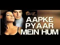Lagu AapKe Pyaar Mein - Raaz (2001) - Alka Yagnik - Nadeem Shravan - 320Kbps