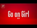 Download Lagu Ne-Yo - Go On Girl (Lyrics)
