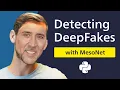 How to detect DeepFakes with MesoNet 20 MIN PYTHON TUTORIAL
