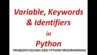 Variable keywords and Identifiers in python with demo explained in Tamil
