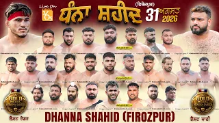 🔴[Live] Dhanna Shahid (Firozpur) Kabaddi Tournament 31 Aug 2026 | Today Kabaddi Live