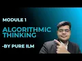 1 4 algorithmic thinking Introduction Computational Thinking Problem Solving Module 1
