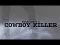 Jason Aldean - Cowboy Killer (Lyric Video)