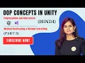 Polymorphism Abstraction in Unity C Method Overloading Overriding Explained Hindi 2025