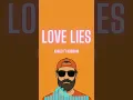 Download Lagu Love Lies - Khalid ft Normani (AILO Remix)