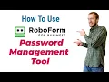 How to use RoboForm Password Management tool - A Step-by-Step Guide roboform for business